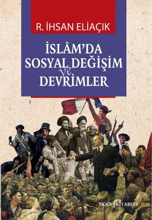 İslam'da Sosyal Değişim ve Devrimler