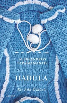 Hadula & Bir Ada Öyküsü