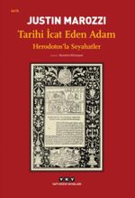 Tarihi İcat Eden Adam & Herodotos'la Seyahatler
