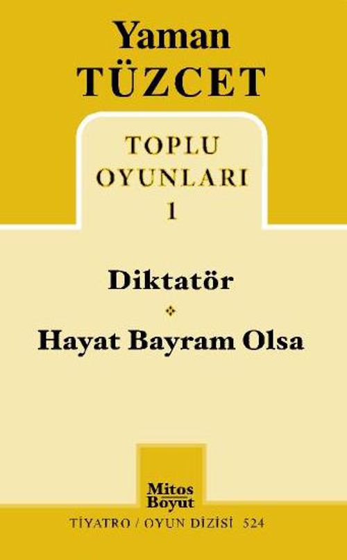 Toplu Oyunları 1 / Diktatör - Hayat Bayram Olsa 