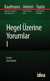 Hegel &Uuml;zerine Yorumlar I