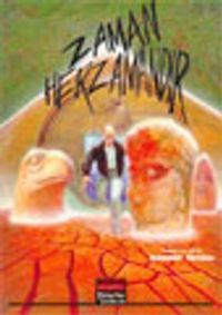 Zaman Her Zamandır