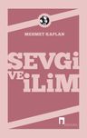 Sevgi ve İlim Denemeler