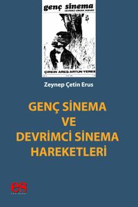 Genç Sinema ve Devrimci Sinema Hareketleri