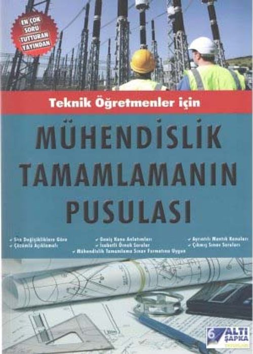Teknik Öğretmenler İçin Mühendislik Tamamlamanın Pusulası