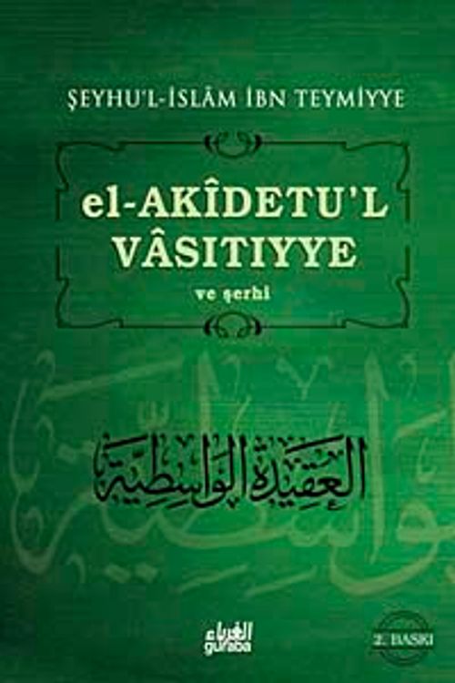 El-Akidetü'l-Vasitiyye ve Şerhi