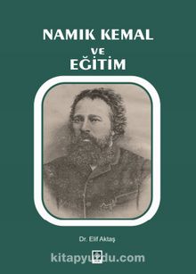 Namık Kemal ve Eğitim - Dr. Elif Aktaş