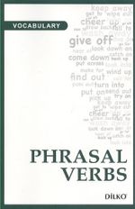Vocabulary Phrasal Verbs