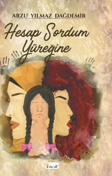 Hesap Sordum Yüreğine