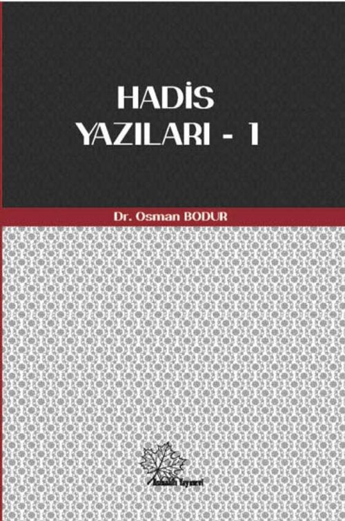 Hadis Yazıları 1