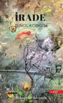 İrade - Şenol Korkut