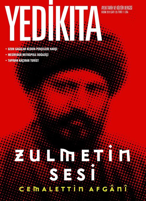 Yedikıta Aylık Tarih İlim ve Kültür Dergisi Sayı:135 Kasım 2019
