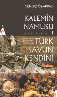 Kalemin Namusu 1 & Türk Savun Kendini