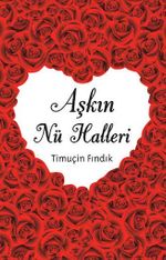 Aşkın Nü Halleri