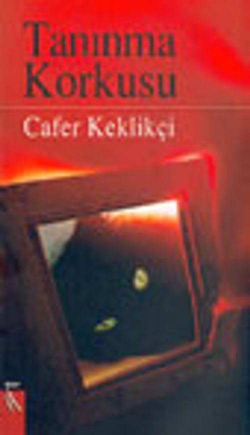 Tanınma Korkusu