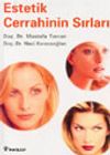 Estetik Cerrahinin Sırları
