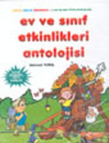 Ev ve Sınıf Etkinlikleri Antolojisi