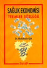 Sağlık Ekonomisi Terimler Sözlüğü