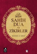 Sahih Dua ve Zikirler (Cep Boy)