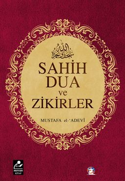 Sahih Dua ve Zikirler (Cep Boy)