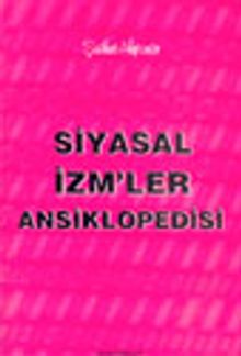 Siyasal İzm'ler Ansiklopedisi