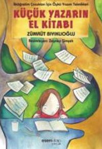 Küçük Yazarın El Kitabı