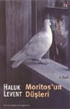 Moritos'un D&uuml;şleri