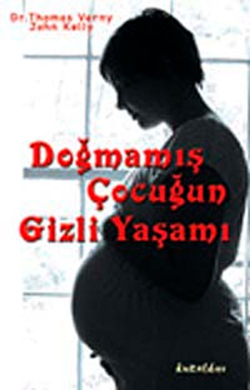 Doğmamış Çocuğun Gizli Yaşamı