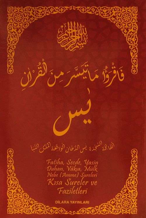 Fatiha, Secde, Yasin, Duhan, Vakıa, Mülk, Nebe (Amme) Sureleri Kısa Sureler ve Faziletleri