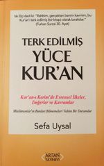 Terk Edilmiş Yüce Kur'an