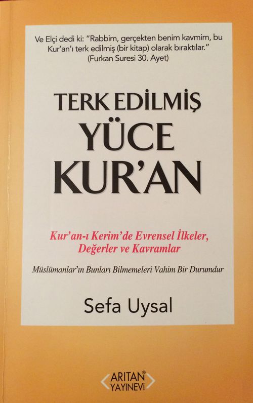Terk Edilmiş Yüce Kur'an
