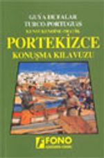 Pratik Portekizce Konuşma Kılavuzu