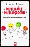 Mutlu Aile Mutlu &Ccedil;ocuk