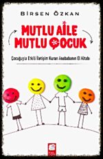 Mutlu Aile Mutlu Çocuk