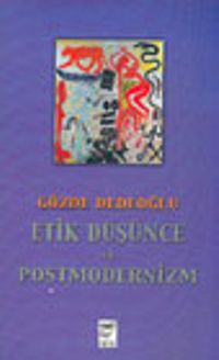 Etik Düşünce ve Postmodernizm
