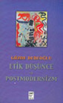 Etik Düşünce ve Postmodernizm