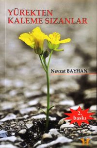 Yürekten Kaleme Sızanlar