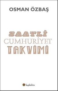 Saatli Cumhuriyet Takvimi
