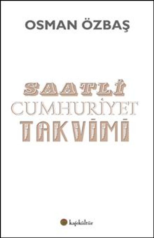 Saatli Cumhuriyet Takvimi