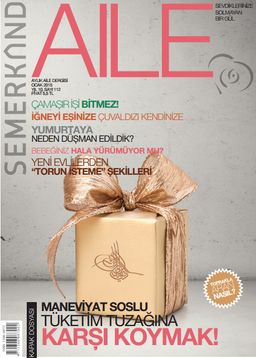 Semerkand Aylık Aile Dergisi Yıl:10 Sayı:112 Ocak 2015