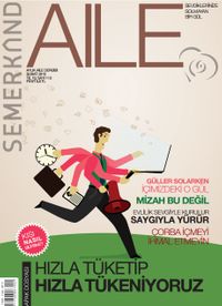 Semerkand Aylık Aile Dergisi Yıl:10 Sayı:113 Şubat 2015