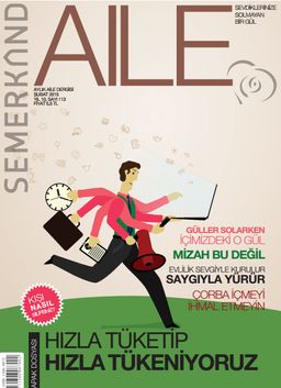 Semerkand Aylık Aile Dergisi Yıl:10 Sayı:113 Şubat 2015