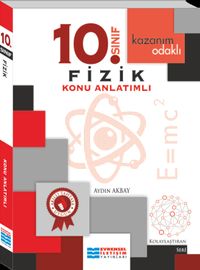 10. Sınıf Fizik Konu Anlatımlı