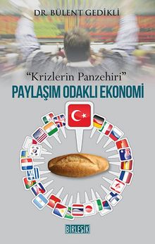 Paylaşım Odaklı Ekonomi & Krizlerin Panzehiri