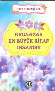 Okunacak En Büyük Kitap İnsandır