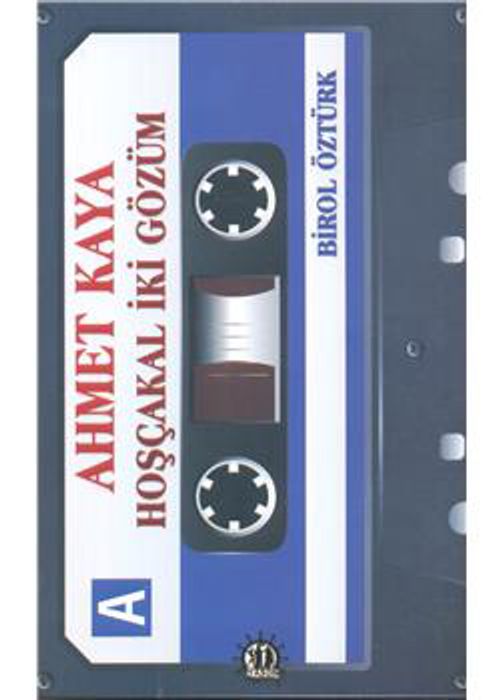Ahmet Kaya - Hoşçakal İki Gözüm