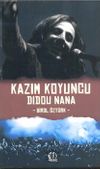 Kazım Koyuncu - Didou Nana