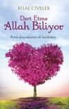 Dert Etme Allah Biliyor