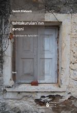 Tahtakuruları’nın Evreni