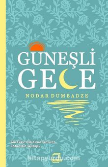 Güneşli Gece - Fahrettin Çiloğlu